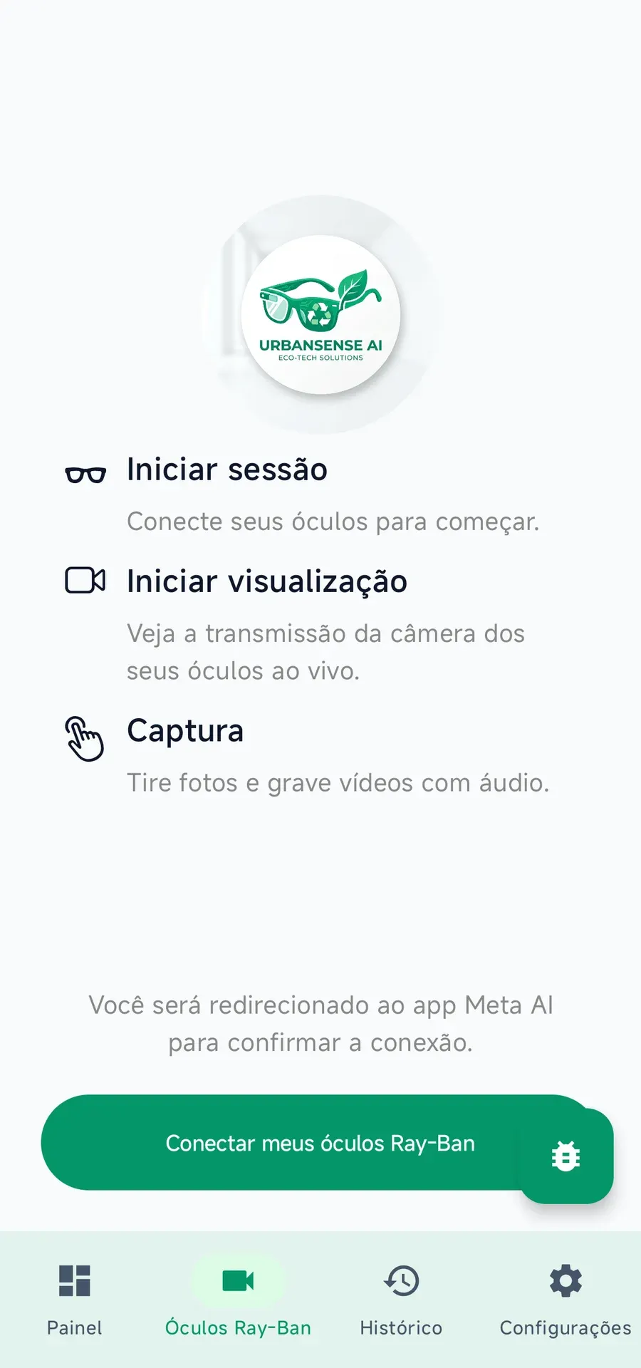 Tela de conexão com os óculos Meta Ray-Ban: iniciar sessão, visualização ao vivo e captura